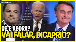 E AGORA DICAPRIO? Biden autorizou!