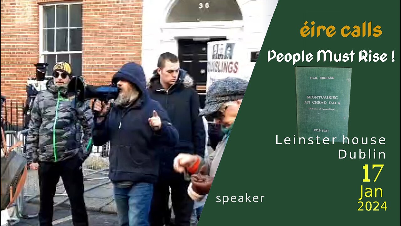 Assembly nr 2 of Irish Nationals, Leinster House, Dublin, Ireland 17 Jan 2024