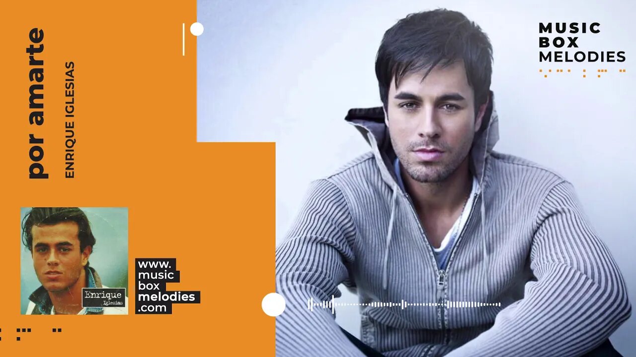 [Music box melodies] - Por Amarte by Enrique Iglesias