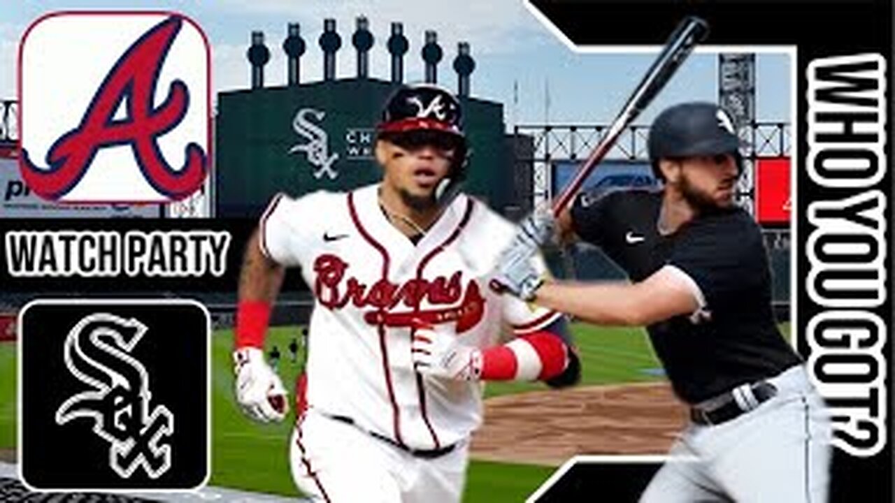 Atlanta Braves vs Chicago White Sox | Live Play by Play & Reaction Stream 3D Sim | MLB 2024 Game 79