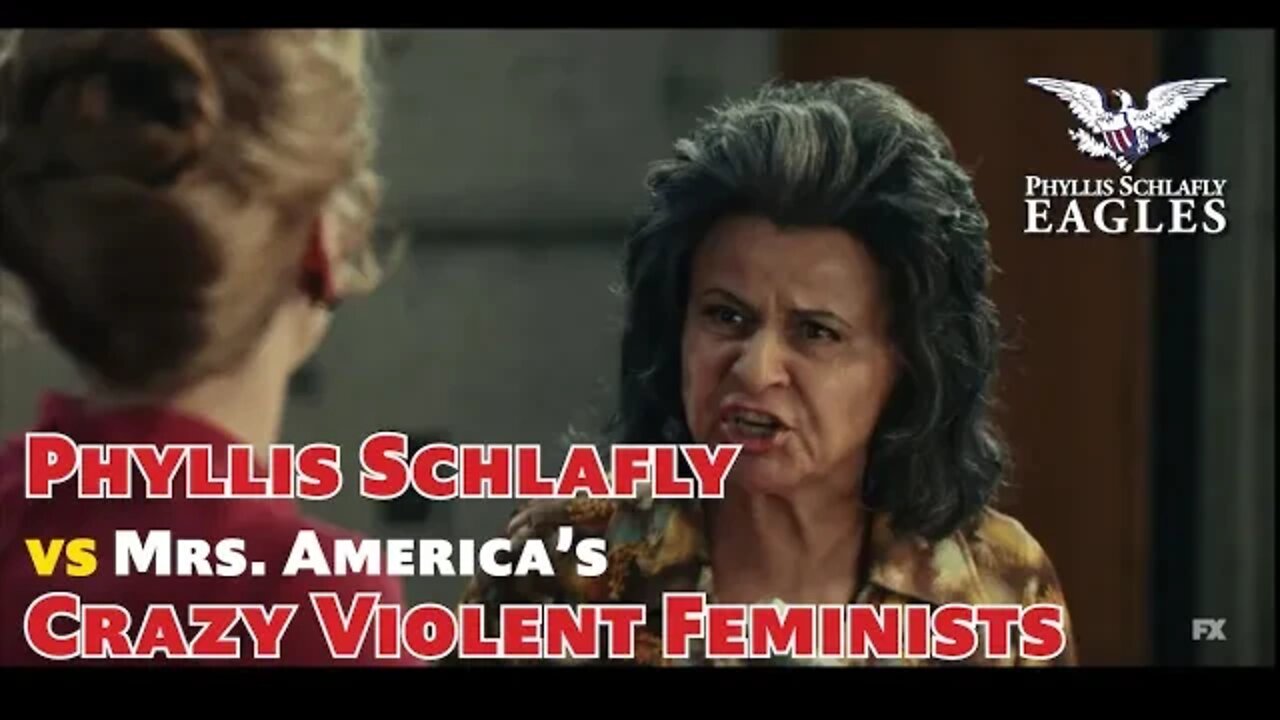 FACT CHECK: Phyllis Schlafly Vs. Mrs. America's Crazy Violent Feminists