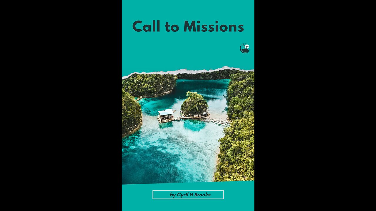 Call to Missions by Cyril H Brooks