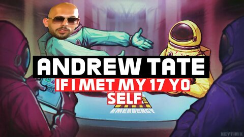 Andrew Tate on what he'd tell his 17 year old self Plus Tristan Tate and more