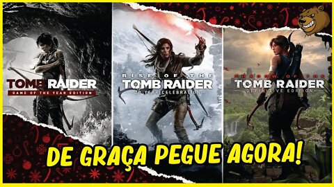 EPIC GAMES OFERECE TRILOGIA TOMB RAIDERS DE GRAÇA !