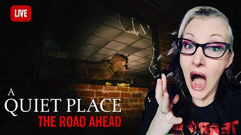 A Quiet Place: The Road Ahead