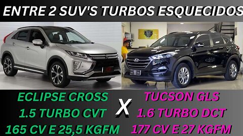 ENTRE 2 CARROS - MITSUBISHI ECLIPSE CROSS X HYUNDAI TUCSON - SUV'S BONS QUE CAIU NO GOSTO DO PÚBLICO