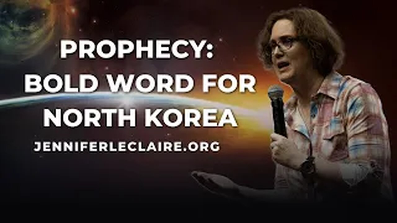 A Bold Prophecy Against the Atrocities in North Korea | Jennifer LeClaire