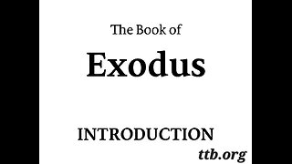 Exodus (Introduction) (Bible Study)