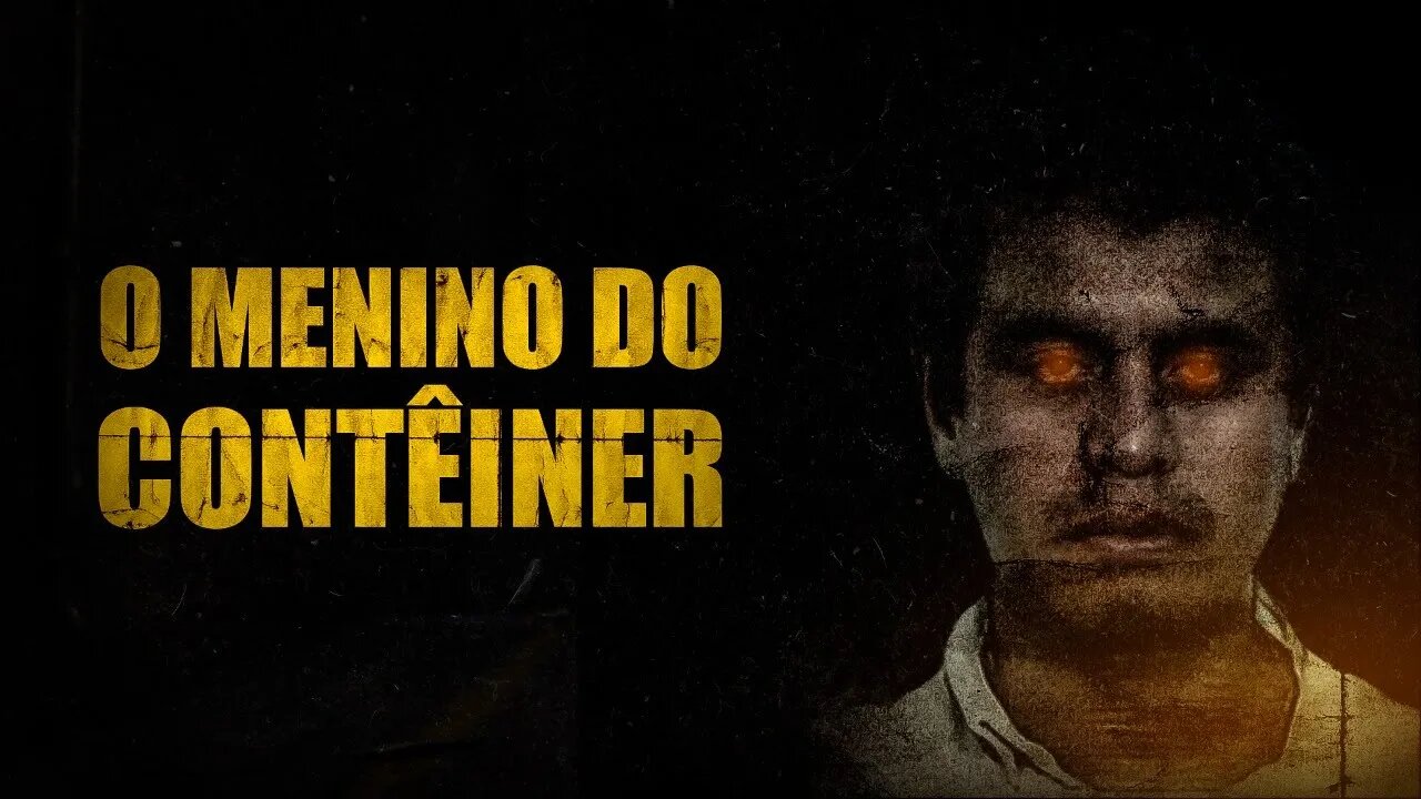 O MENINO DO CONTÊINER [DHILAN RANDALL MERCADO GONZÁLEZ]