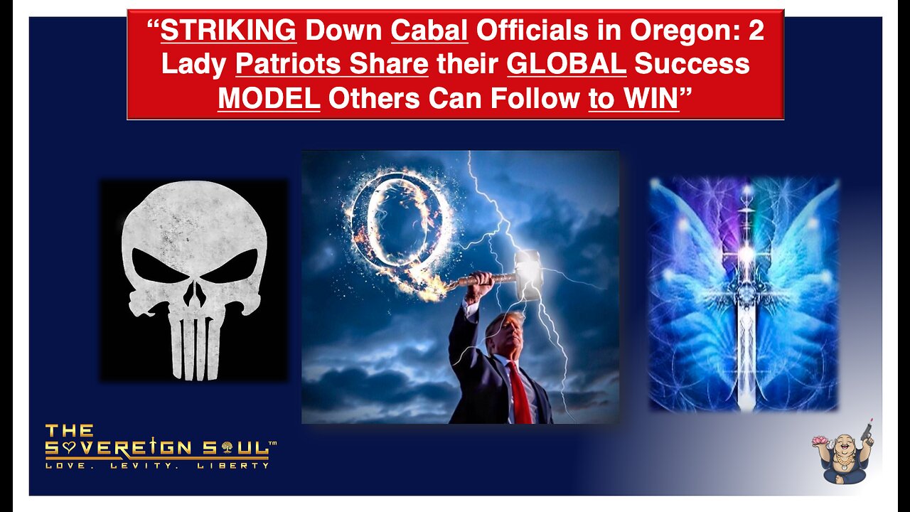 WINNING! STRIKING Down Nasty Cabal Officials in Oregon: 2 Lady Patriots Share Global Model 4 Success
