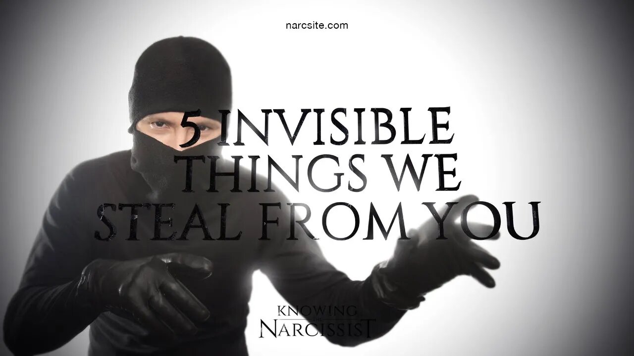 5 Invisible Things We Steal From You