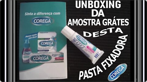 UNBOXING da amostra GRÁTIS da pasta fixadora da COREGA