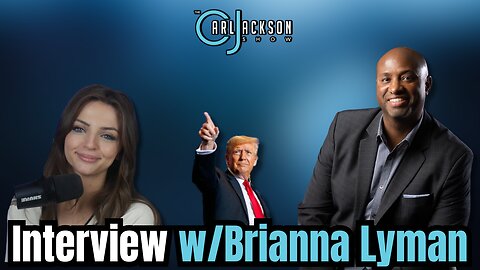 Interview w/Brianna Lyman: Trump Wants to Literally Make Corporate Media Pay for Lying