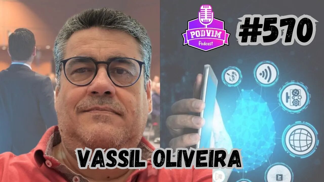 VASSIL OLIVEIRA - PODVIM #570