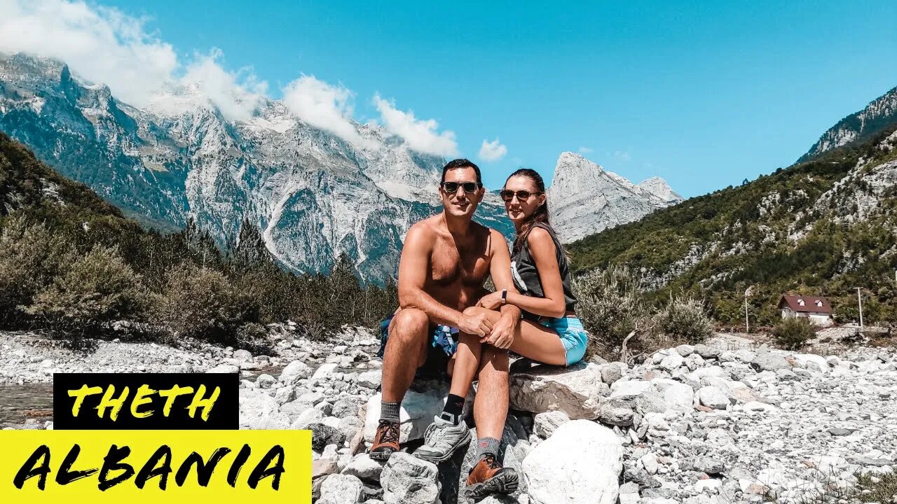 Must See Albania Mountains | Theth, Albania | Albanian Alps | 2020