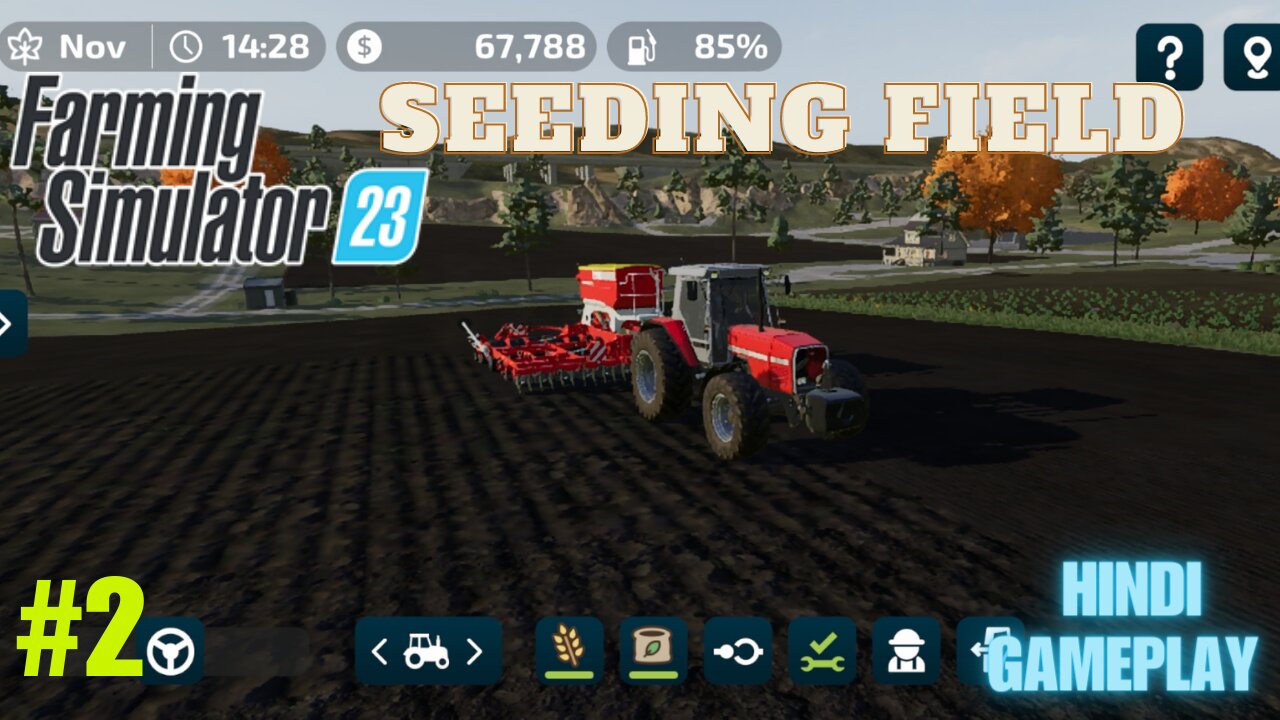 Seeding Field With Massey Ferguson MF 3670 Tractor 🚜 - Farming simulator 23 Hindi Gameplay #2