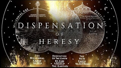 A Dispensation of Heresy