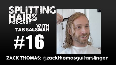 16 | Zack Thomas Gets a Haircut: Inside the Journey of a Musician's Evolution & Band Dynamics