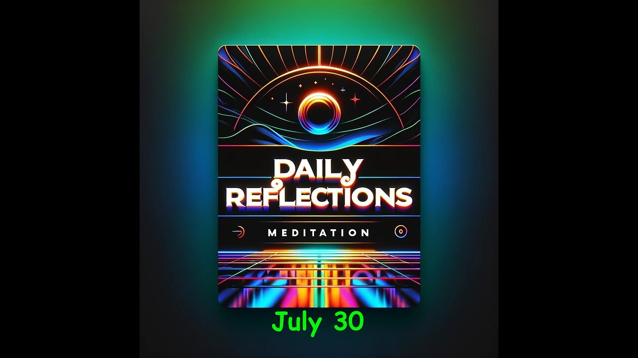 Daily Reflections Meditation Book – July 30 – Alcoholics Anonymous - Read Along – Sober Recovery