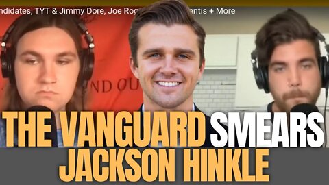 Jackson Hinkle Challenges The Vanguard To Debate So They Smear Him As "A Putin Apologist" On Twitter