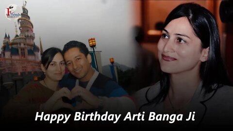 Happy Birthday Arti Banga Ji, My Bhabhi Ji | Varun Tiwari | FriendsWorldTV