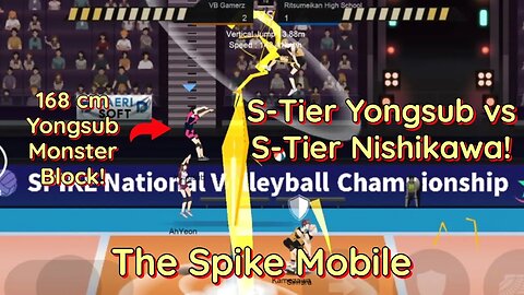 The Spike Mobile Update 2.8.2 - S-Tier Yongsub + AhYeon vs S-Tier Nishikawa