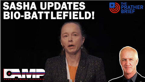 SASHA LATYPOVA UPDATES BIO-BATTLE FIELD! | The Prather Brief Ep. 44