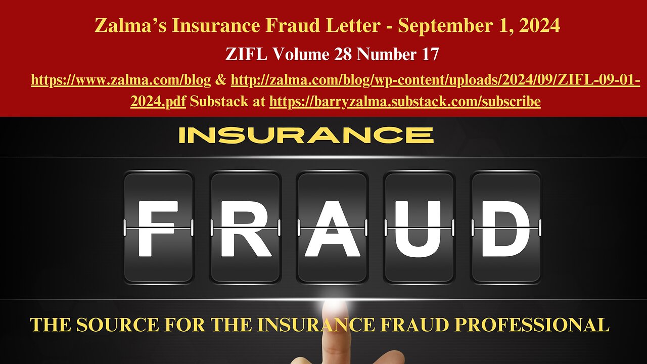 Zalma’s Insurance Fraud Letter - September 1, 2024