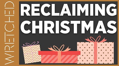 Reclaiming Christmas