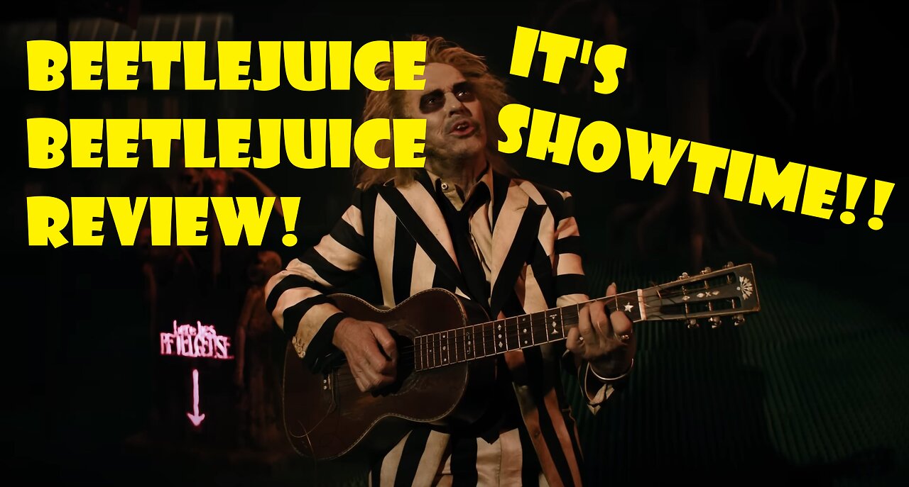 BeetleJuice BeetleJuice Review! It's Showtime!