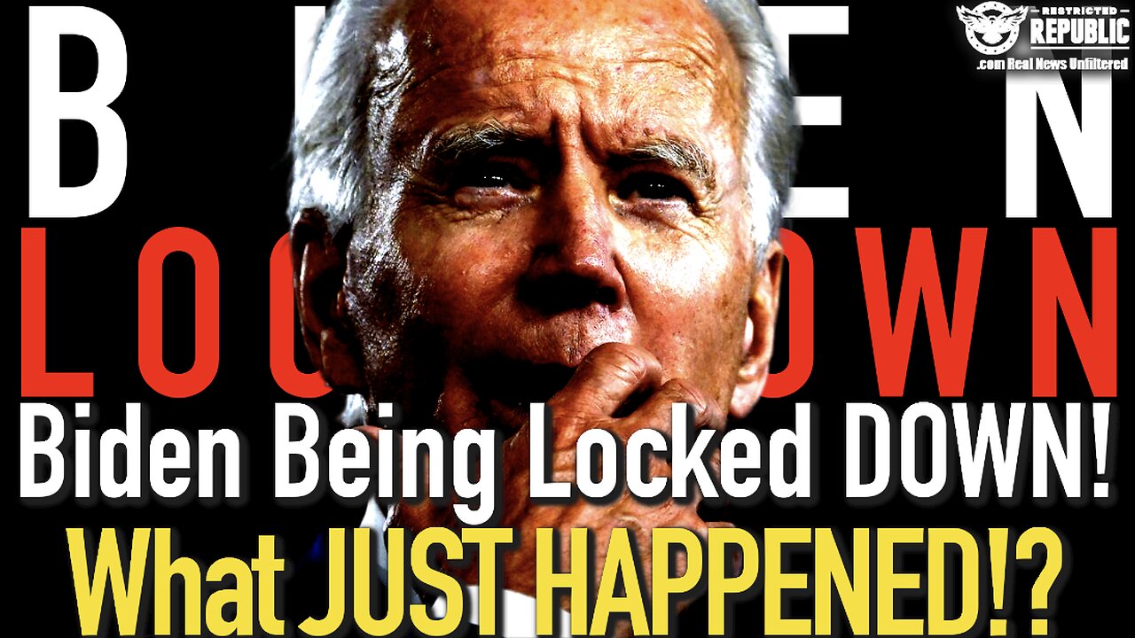 Biden Being Locked Down! What Just Happened? 'For His Own Protection'!