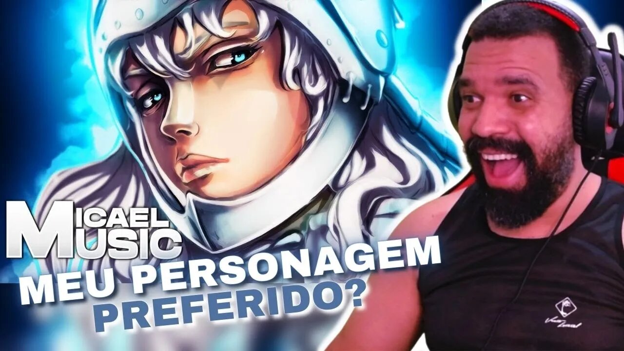 REAGINDO A Seu Deus | Griffith (Berserk) | Micael