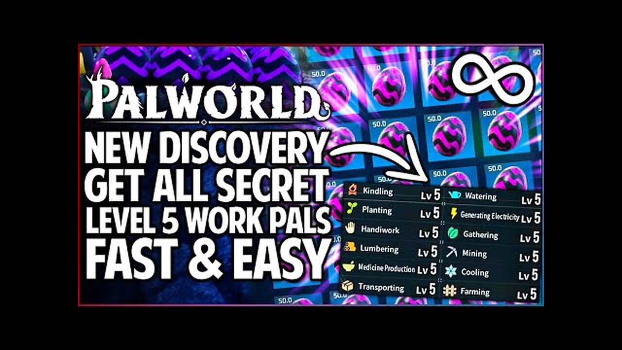 Palworld - Do THIS Now - New OVERPOWERED Level 5 Work Skills Found - Breed ALL Best Pals FAST Guide!