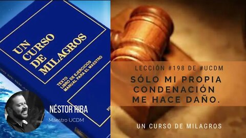 Lección 198 de Un Curso de Milagros