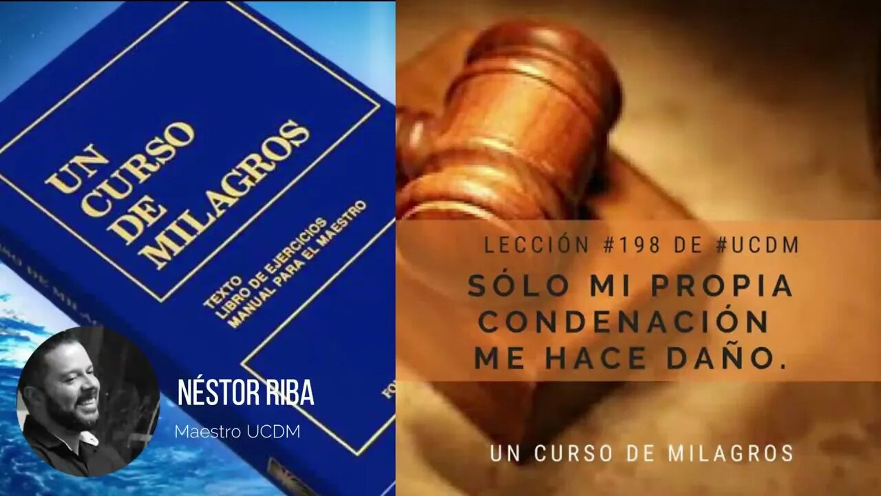 Lección 198 de Un Curso de Milagros