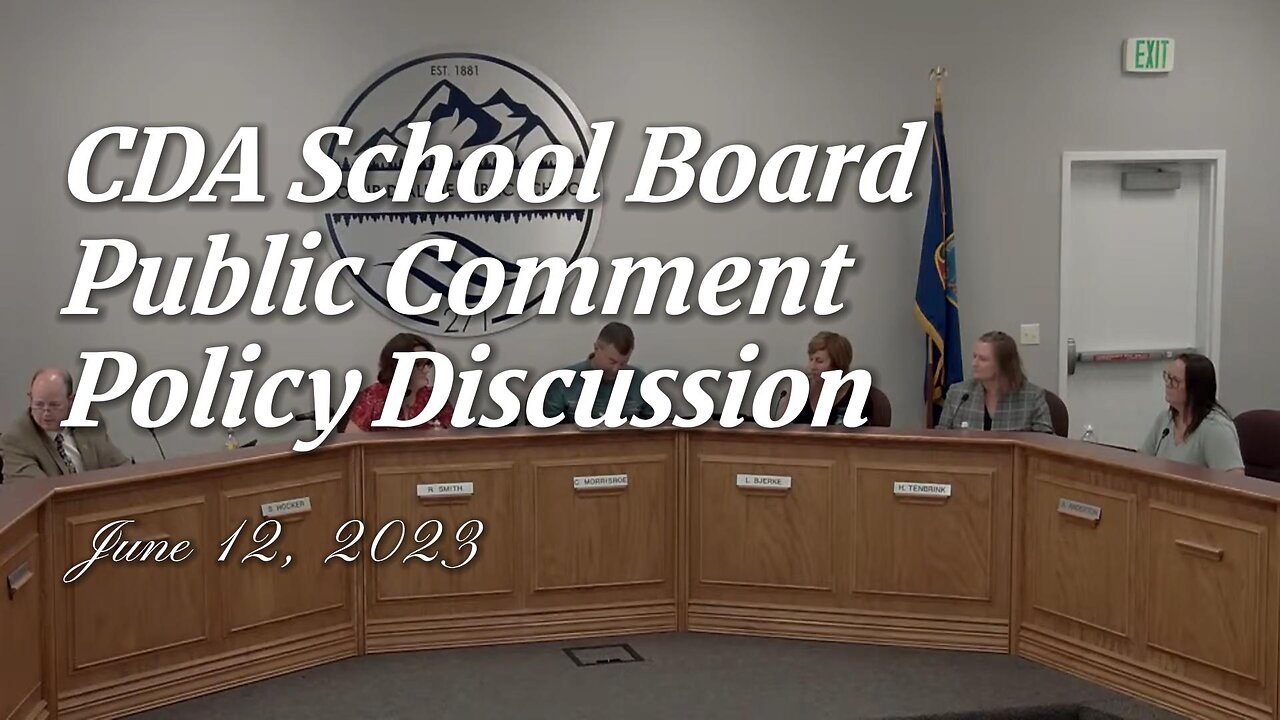 CDA School Board Public Comment Policy Discussion