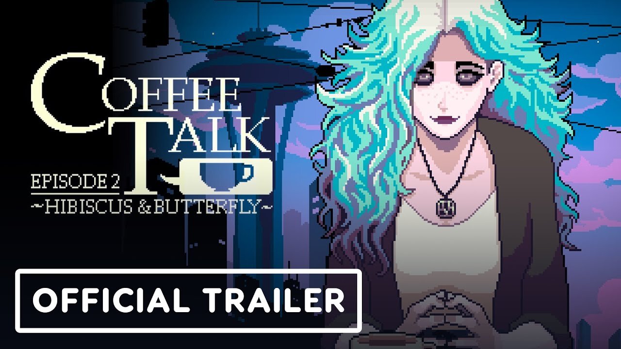 Coffee Talk Episode 2: Hibiscus and Butterfly - Official Trailer | Nintendo Indie World Showcase