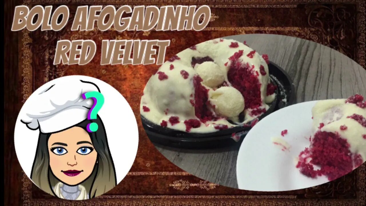 Descobri que o Bolo que faço a anos AGORA SE CHAMA AFOGADINHO E É TENDÊNCIA - Afogadinho Red Velvet