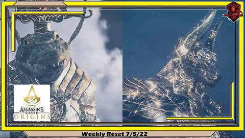 Assassin's Creed Origins- Weekly Reset 7/5/22