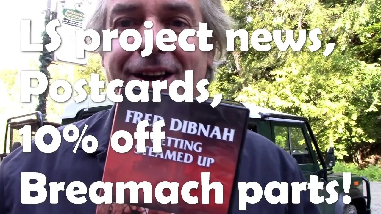 110 LS Project, Bearmach and Postcards!