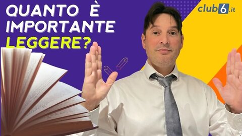 Quanto è importante leggere?