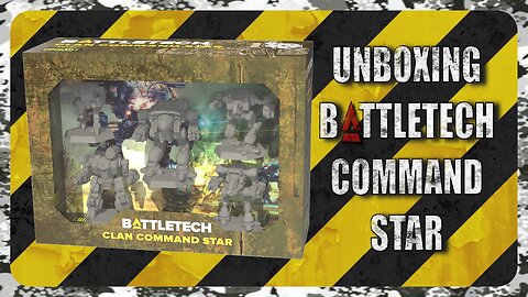 Unboxing Battletech Clan Command Star : TTM Ep036