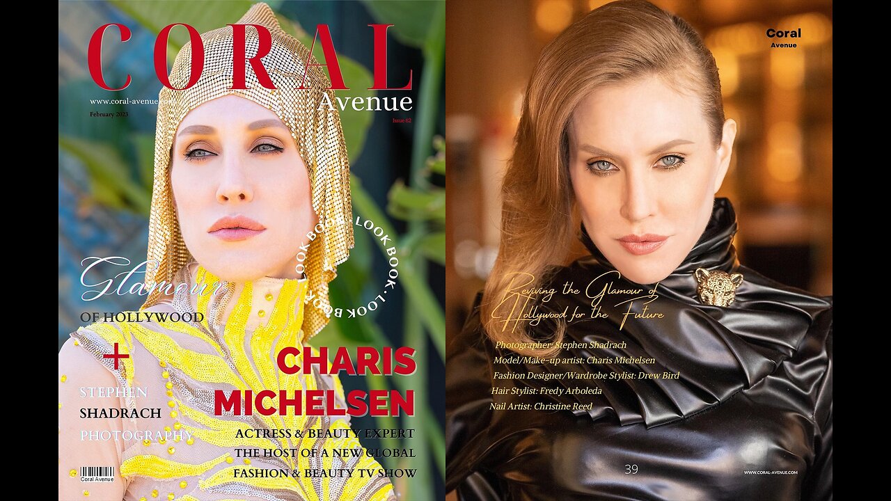 CHARIS MICHELSEN STARS IN THE CORAL AVENUE SPREAD "REVIVING THE GLAMOUR OF HOLLYWOOD FOR THE FUTURE"