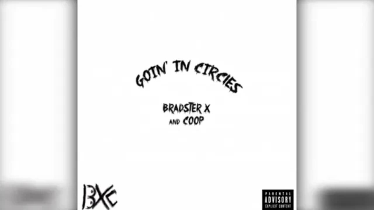 Bradster X and Coop (BXC) ft. Petravita - I 'Member (Track 8 - Goin' In Circles) Prod. A2thaMo