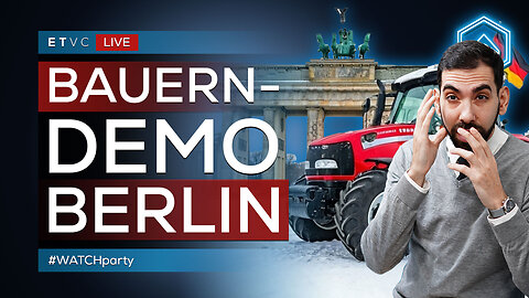 🟥 LIVE | BAUERN frieren in BERLIN! - Demo der Sanftmütigen | #WatchParty