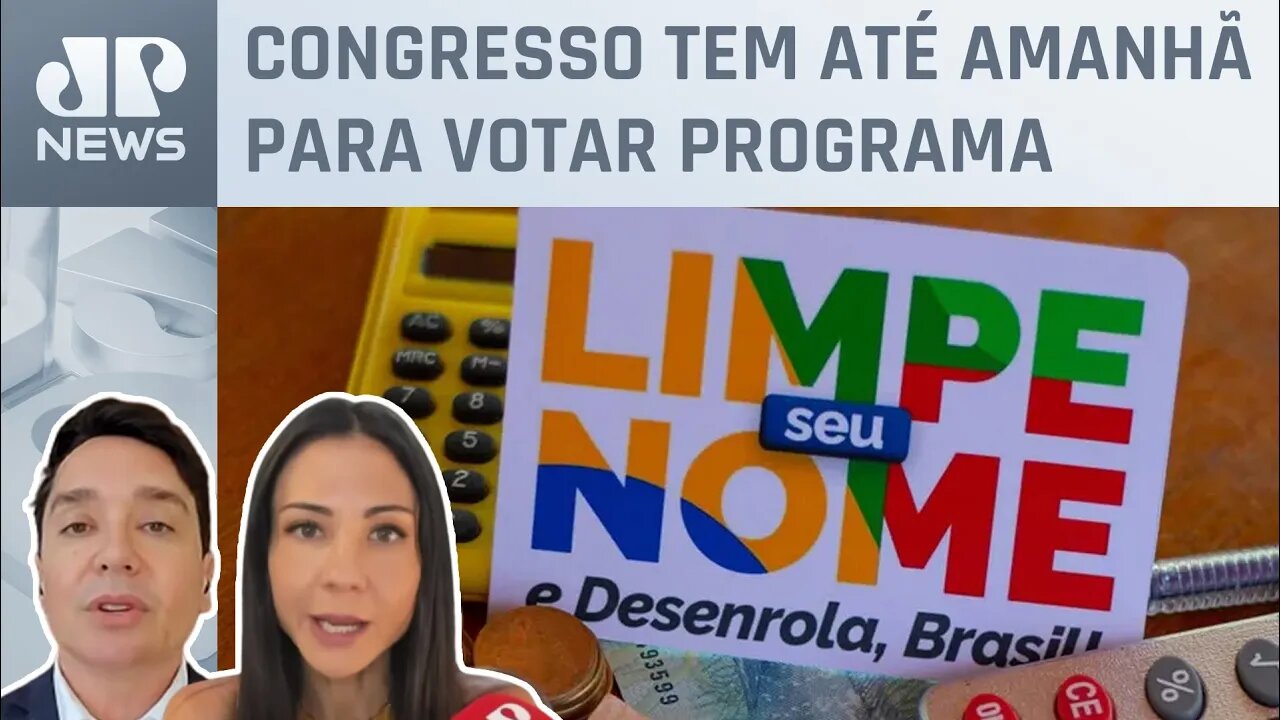 Amanda Klein e Claudio Dantas analisam votação do programa Desenrola