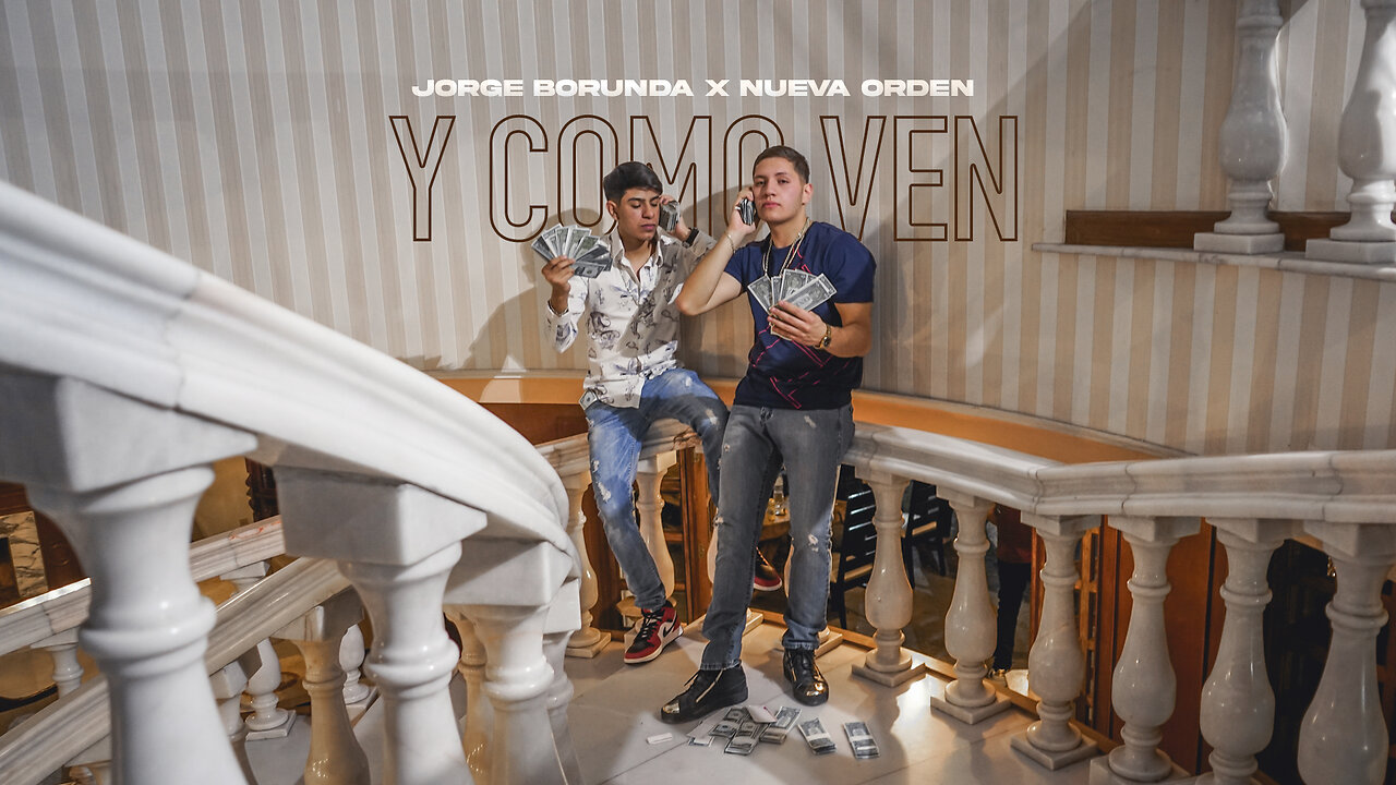 Jorge Borunda X Nueva Orden - Y Como Ven (Shot by Noumenon)