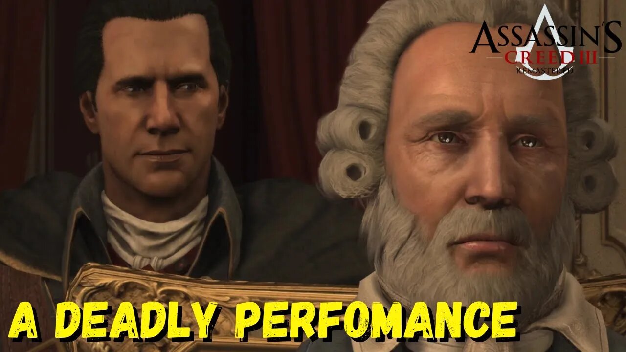 A Deadly Perfomance | Assassin's Creed III Remastered