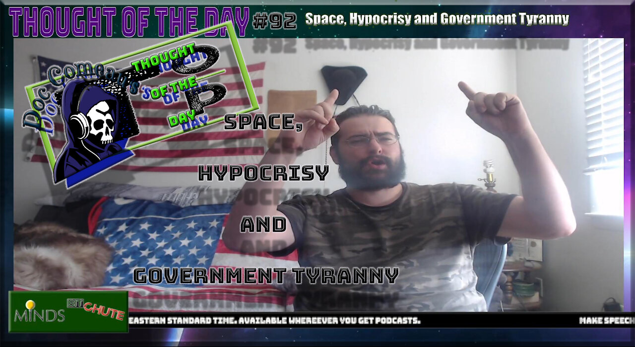 92 Space, Hypocrisy and Government Tyranny (Clean)