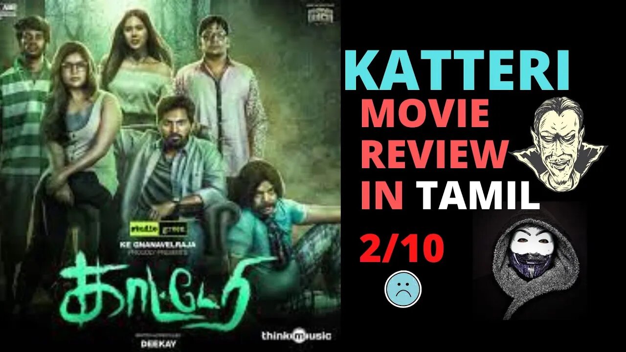 Katteri Review in TAMIL